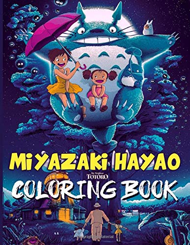 Miyazaki Hayao Coloring Book: Miyazaki Hayao Coloring Books For Adults And Kids