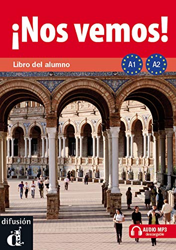 ¡Nos vemos! A1-A2. Libro del alumno (Ele - Texto Español): ¡Nos vemos! A1-A2 Libro del alumno + CD