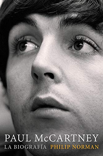 PAUL MCCARTNEY: LA BIOGRAFÍA (POP CULTURA POPULAR)