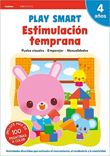 Play Smart : Estimulación temprana. 4 años (Cuadernos Gakken)