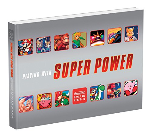 Playing With Super Power: Nintendo Super NES Classics