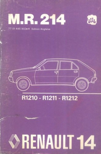 Renault 14 Workshop manual. M.R. 214. Mechanical.