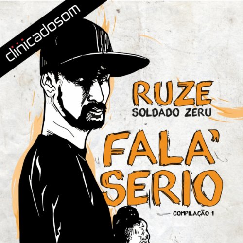 Ruze Soldado Zero - Fala Serio (Compilaçao 1)