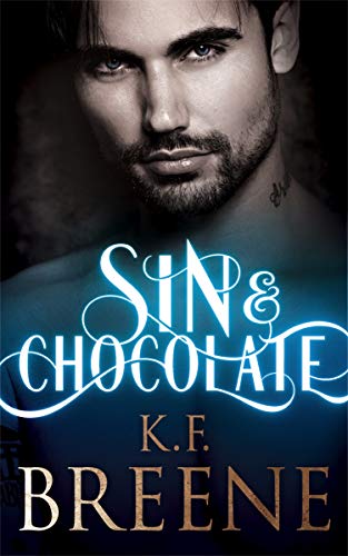 Sin & Chocolate (Demigods of San Francisco Book 1) (English Edition)