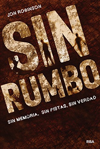 Sin rumbo: Sin Lugar II