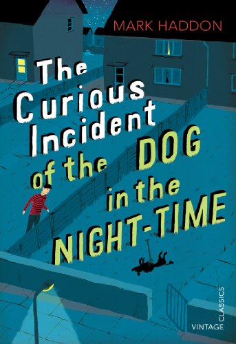 The Curious Incident of the Dog in the Night-time: Vintage Children's Classics (English Edition)