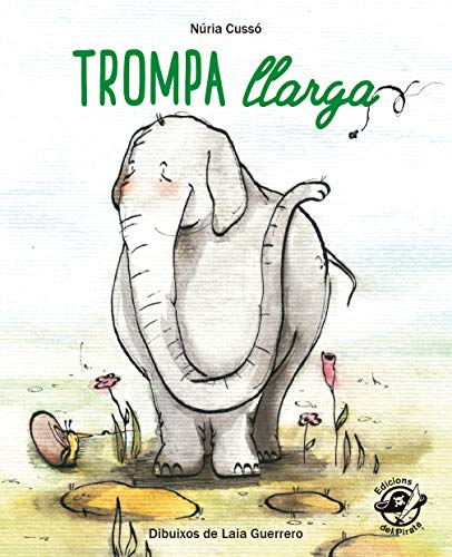 trompa Llarga: En lletra de PAL i lletra lligada: Llibre infantil per aprendre a llegir en català: 9 (Plou i Fa Sol (TEXT EN LLETRA DE PAL I LLIGADA))