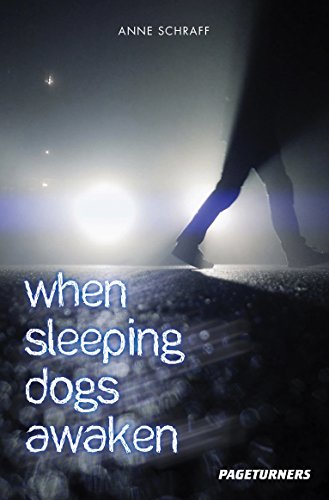 When Sleeping Dogs Awaken (Pageturners)