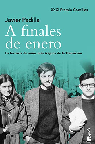 A finales de enero: La historia de amor más trágica de la Transición (Divulgación)