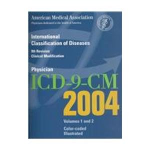 AMA Physician ICD-9-CM 2004: Volumes 1 & 2