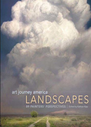 Art Journey America Landscapes: 89 Painters' Perspectives (English Edition)