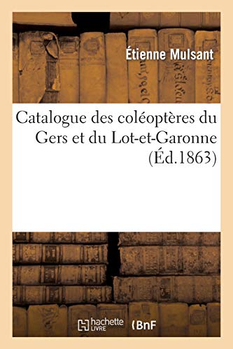 Catalogue des coléoptères du Gers et du Lot-et-Garonne (Sciences)