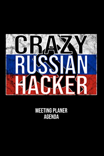 Crazy Russian Hacker Meeting Notizbuch: Meeting Notizblock Kalender und Agenda lustiges Informatiker Handbuch Dot Grid Gepunktet