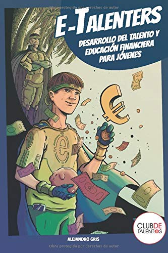 e-Talenters. Desarrollo del talento y educación financiera para jóvenes.