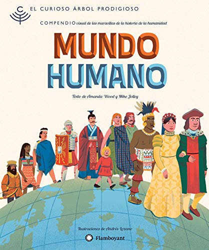 El curioso árbol prodigioso. Mundo humano: 2