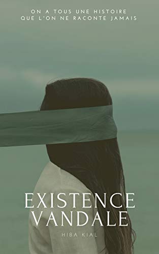 Existence Vandale (French Edition)