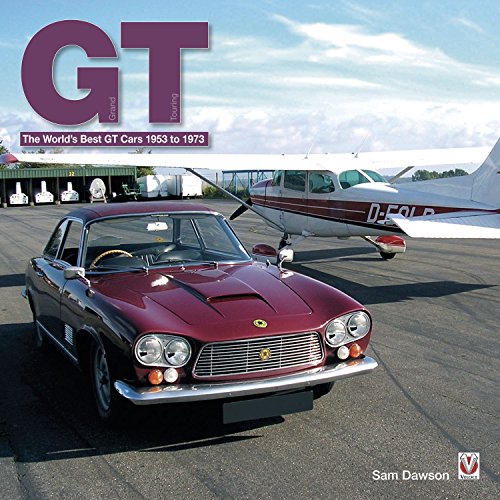 GT: The world's best GT cars 1953-1973 (English Edition)