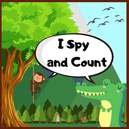 I Spy and Count: Fun Educational Activity Book about Animals for Kids ages 2-5 with Spy, Count and Find Puzzle Games | Complete Set Teach Your Child ... | Englischunterricht Sprechen fur Kinder