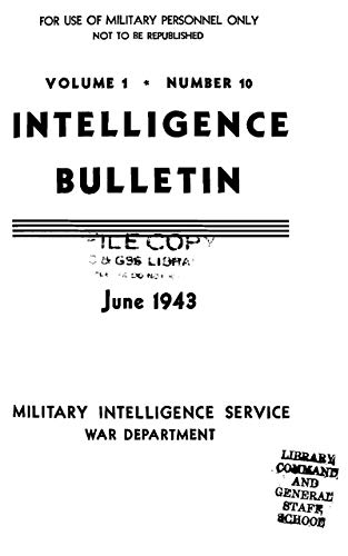 Intelligence Bulletin Vol 01 No 10 June 1943 (English Edition)