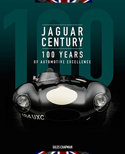 Jaguar Century: 100 Years of Automotive Excellence