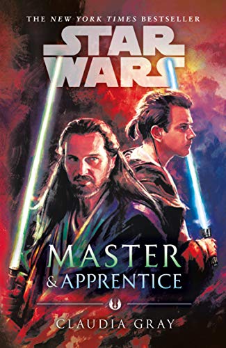 Master and Apprentice (Star Wars) (English Edition)