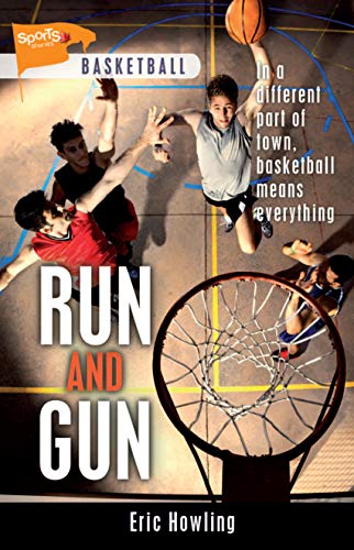 Run and Gun (Lorimer Sports Stories)