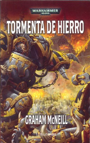 Tormenta de hierro (NO Warhammer 40000)