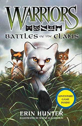 Warriors Guide: Battles of the Clans [Companion Book] (Warriors: Field Guide)