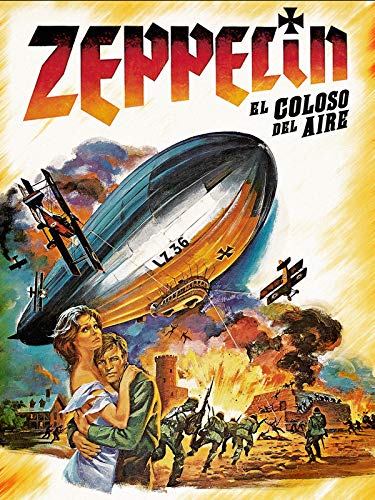 Zeppelin - El coloso del aire