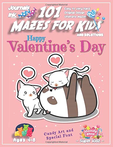 101 Mazes for Kids: SUPER KIDZ Book. Children - Ages 4-8 (US Edition). Cute Custom Candy Art Interior. 101 Puzzles & Solutions. Kitty Cat Bear ... for a fun activity gift! (Superkidz - MJ18)