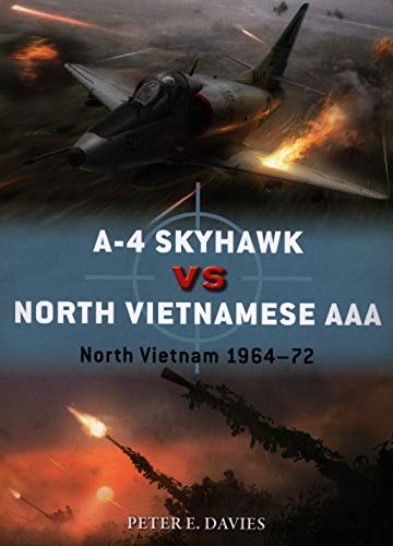 A-4 Skyhawk vs North Vietnamese AAA: North Vietnam 1964–72 (Duel)