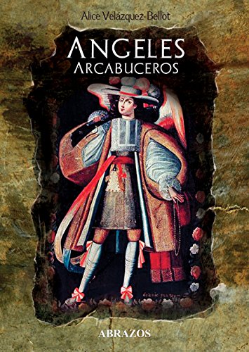 ANGELES ARCABUCEROS