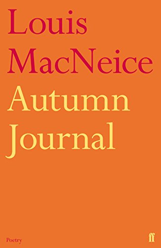 Autumn Journal: A Poem (Faber Poetry) (English Edition)