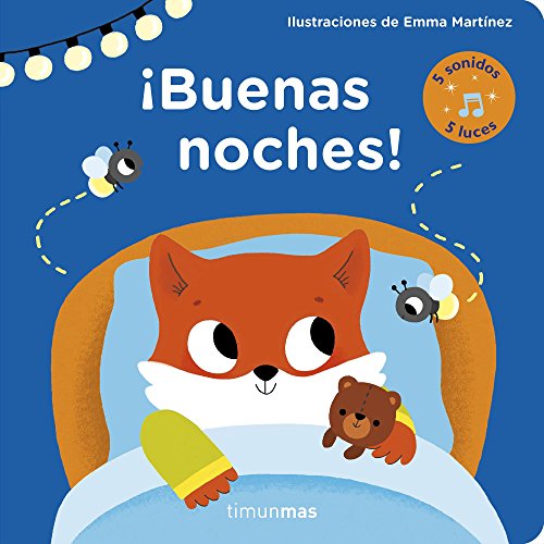 ¡Buenas noches! Libro con luces y sonidos (Libros con sonido)