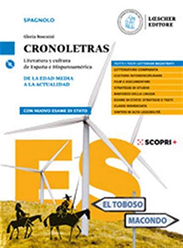 Cronoletras. Literatura y cultura de España e Hispanoamérica. Per le Scuole superiori. Con e-book. Con espansione online. Con CD-Audio. De la edad media a la actualidad (Vol. 1-2)