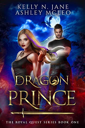 Dragon Prince: A Dragon Shifter Fantasy Adventure (The Royal Quest Book 1) (English Edition)
