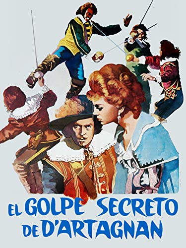 El Golpe Secreto de D'Artagnan