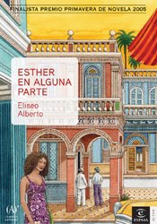 Esther en alguna parte (ESPASA NARRATIVA)