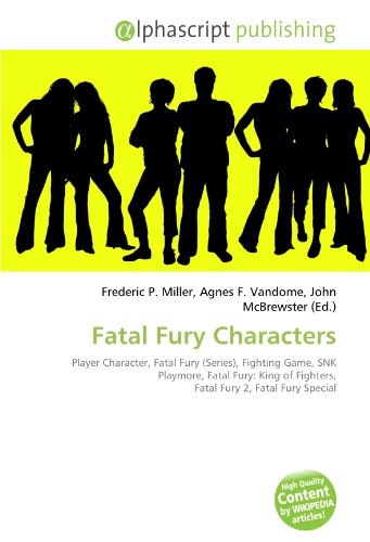 Fatal Fury Characters: Player Character, Fatal Fury (Series), Fighting Game, SNK Playmore, Fatal Fury: King of Fighters, Fatal Fury 2, Fatal Fury Special