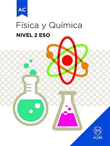 Fisica y Quimica Nivel 2 Eso: Adaptación curricular significativa (ADAPTACIONES CURRICULARES PARA ESO)