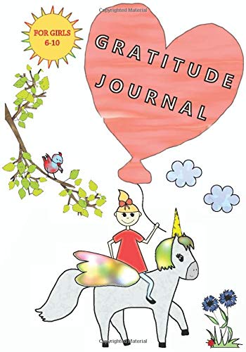 Gratitude Journal for Girls 6-10: Pretty Activity Book for Girls | Thankfulness Pages to Fill in, Challenges, Puzzles & Pictures to Color