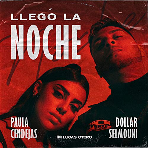 Llegó la noche (feat. Paula Cendejas) [Explicit]