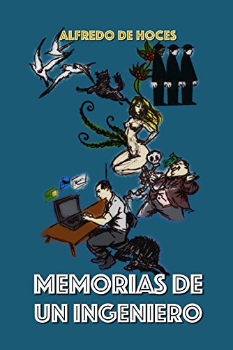 Memorias de un ingeniero