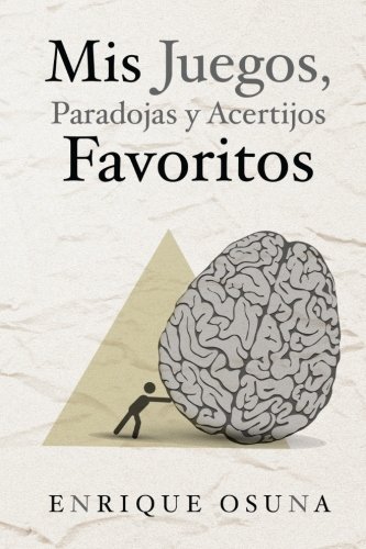 Mis juegos, paradojas y acertijos favoritos