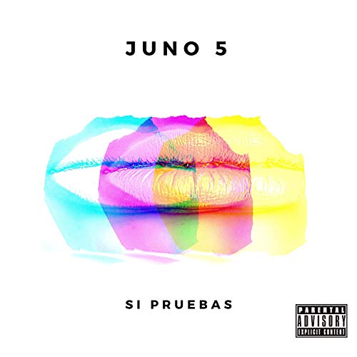 Si Pruebas [Explicit]