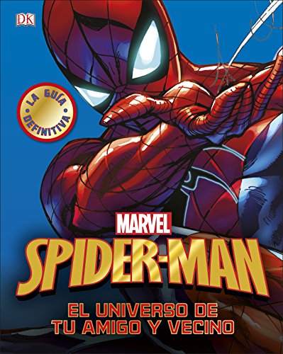 Spider-Man: El universo de tu amigo y vecino (Marvel)