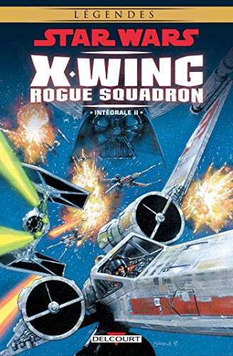 Star Wars - X-Wing Rogue Squadron - Intégrale II (DEL.CONTREBANDE)