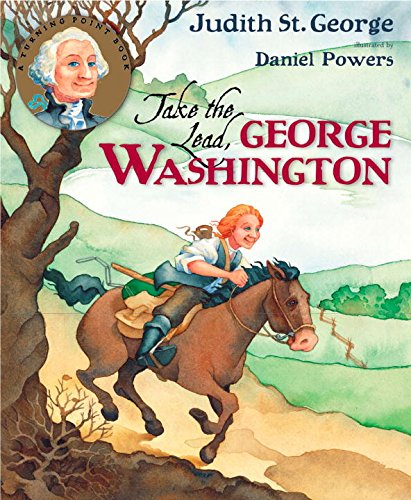 Take the Lead, George Washington (Turning Point Books)