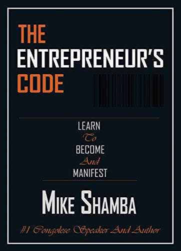 THE ENTREPRENEUR'S CODE (English Edition)