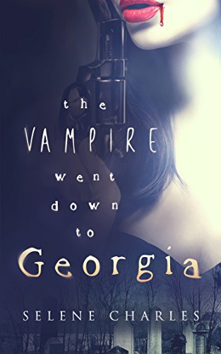 The Vampire Went Down to Georgia (Southern Vampire Detective Book 3) (English Edition)